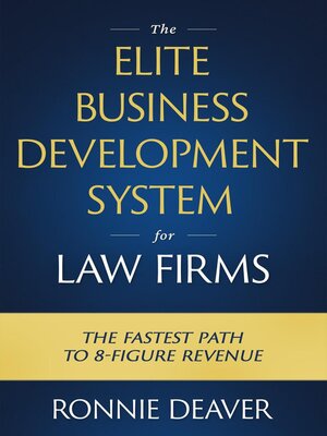 cover image of The Elite Business Development System for Law Firms